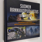 Suomen rannikkopuolustus 100 vuotta : rannikkotykistöstä ... - pikkukuva 1