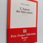 Louis Gardel : L'aurore des bien-aimes - roman - pikkukuva 1