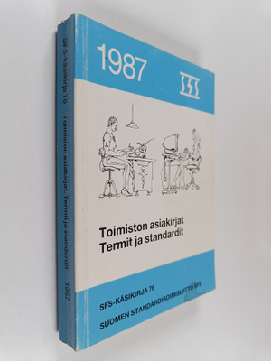 Toimiston asiakirjat : termit ja standardit = Kontorsdoku...