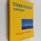 Chögyam Trungpa : Tiibetissä syntynyt - pikkukuva 1