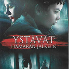 Ystävät hämärän jälkeen (DVD) - pikkukuva 1