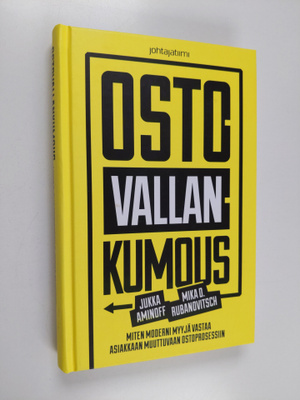 Jukka Aminoff : Ostovallankumous