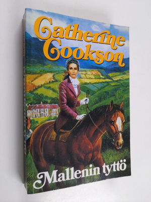 Catherine Cookson : Mallenin tyttö