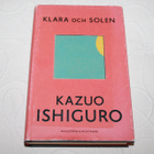 Kazuo Ishiguro - Klara och solen - pikkukuva 1