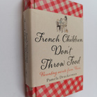 Pamela Druckerman : French children don't throw food - Pa... - pikkukuva 1