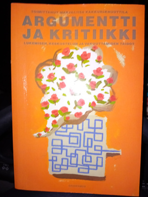 Kakkuri-Knuuttila :  Argumentti ja kritiikki  ( SIS POSTIKU