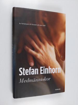 Stefan Einhorn : Medmänniskor