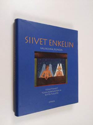 Tuula ym. (toim.) Korolainen : Siivet enkelin : valikoima...
