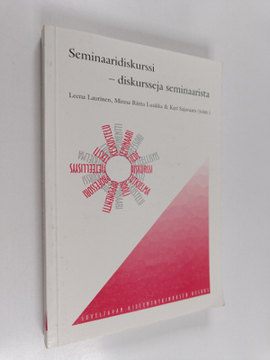 Seminaaridiskurssi - diskursseja seminaarista