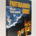 Ville Tikkanen : Partisaanien uhrit - pikkukuva 1