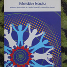 Timo Saloviita (toim.): Meidän koulu - pikkukuva 1