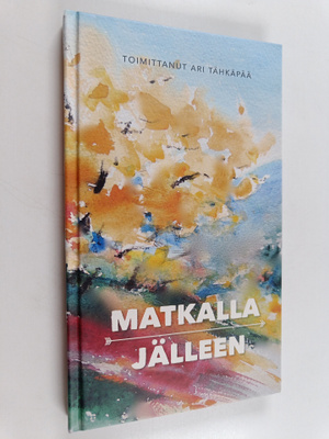 Matkalla jälleen
