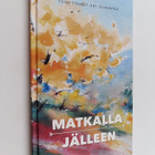 Matkalla jälleen - pikkukuva 1