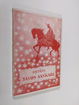 Sandor Petofi : Janos sankari