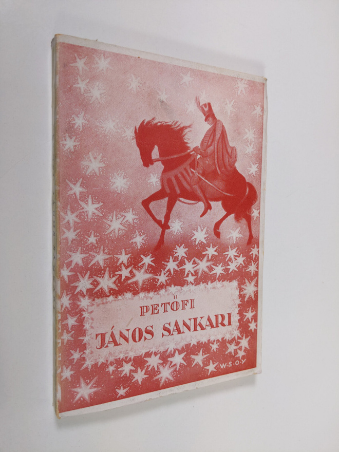 Sandor Petofi : Janos sankari