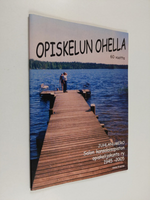 Opiskelun ohella 60 vuotta : Salon kansalaisopiston opisk...