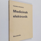 Thore Rösnes : Medicinsk elektronik - pikkukuva 1