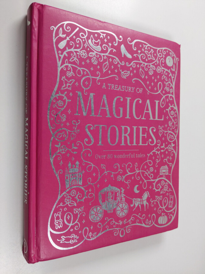 Parragon Books Ltd : A Treasury of Magical Stories