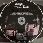 Vargas Blues Band - Last Night "Live at Buddy Guy's Legends" - pikkukuva 5
