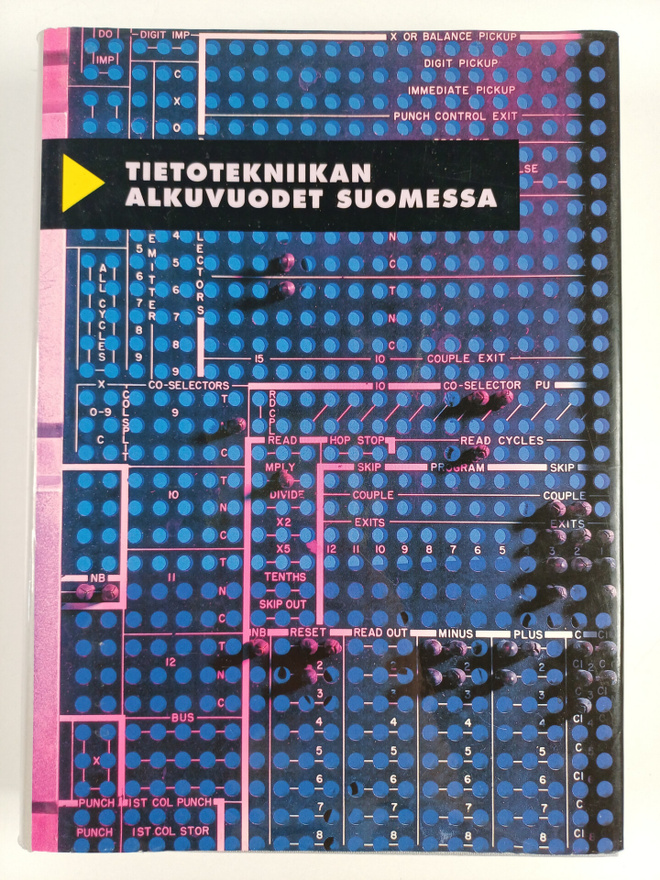 Martti (toim.) Tienari : Tietotekniikan alkuvuodet Suomessa