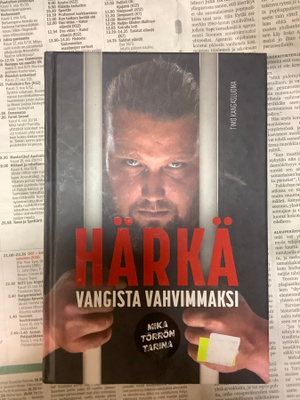 Mika Törrö: Härkä - vangista vahvimmaksi (sid.)