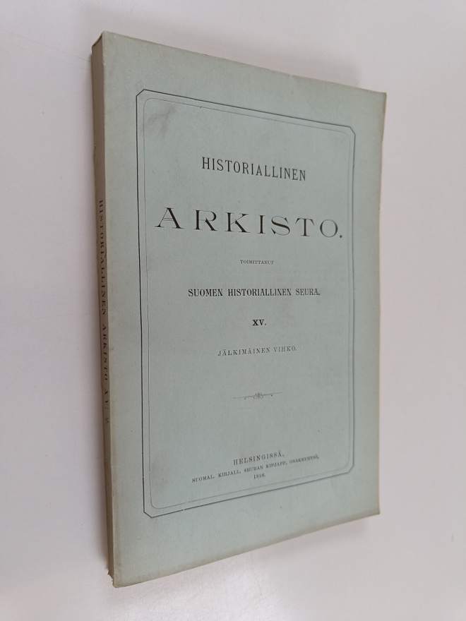 Historiallinen arkisto, XV - Jälkimmäinen vihko