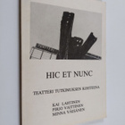 Kai Lahtinen : Hic et nunc : teatteri tutkimuksen kohteen... - pikkukuva 1