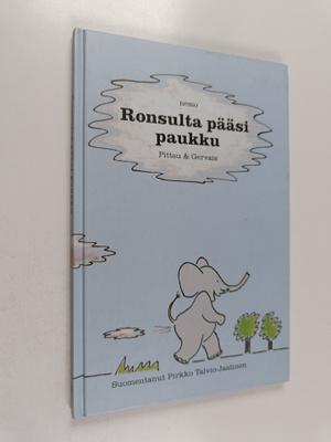 Pittau ym. : Ronsulta pääsi paukku