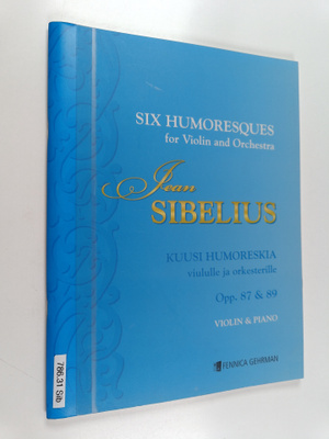 Six Humoresques for violin and piano = Kuusi humoreskia v...