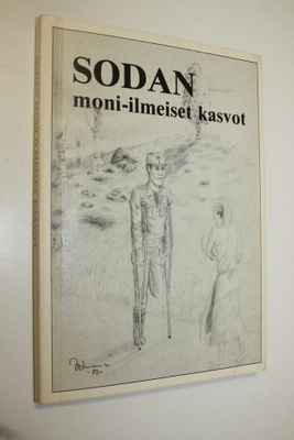 Svante J. (toim.) Huhtala : Sodan moni-ilmeiset kasvot