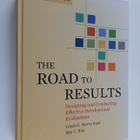 Ray C. Rist ym. : The Road to Results - Designing and Con... - pikkukuva 1