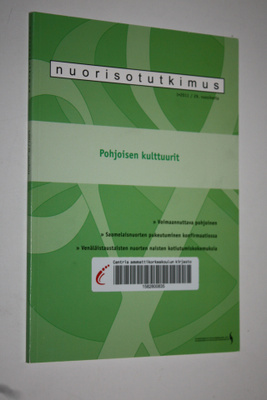 Nuorisotutkimus 1/2011 : Pohjoisen kulttuurit