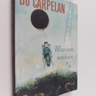 Bo Carpelan : Muistan, uneksin - pikkukuva 1
