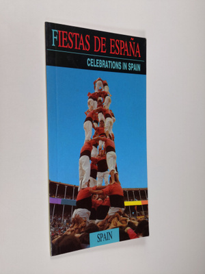 Angeles Sanchez : Fiestas de Espana = Celebrations in Spain