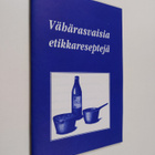 Vähärasvaisia etikkareseptejä - pikkukuva 1