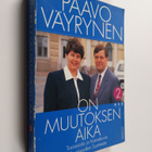 Paavo Väyrynen : On muutoksen aika 2 : Tosiasioita ja haa... - pikkukuva 1