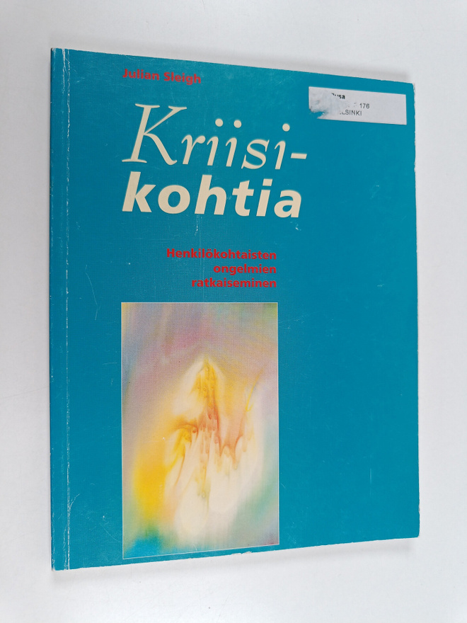 Julian Sleigh : Kriisikohtia : henkilökohtaisten ongelmie...
