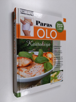 Rozanne Gold : Paras olo : vähähiilihydraattinen ja vähäk...