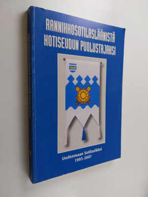Rannikkosotilasläänistä kotiseudun puolustajaksi : Uudenm...