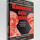 Quentin Reynolds : Kuoleman asiamies : Adolf Eichmannin t... - pikkukuva 1