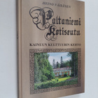 Heino Väisänen : Paltaniemi - kotiseutu : vanha Kainuun k... - pikkukuva 1