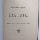 Juhani Aho : Juhani Ahon kirjoittamia lastuja : valikoima... - pikkukuva 3