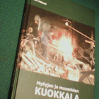 Ritva Mäkelä: Myllyjen ja museoiden KUOKKALA (Sis.postikulu) - pikkukuva 1