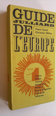 Henri Gaull : Guide Juliard de l'Europe tome 1