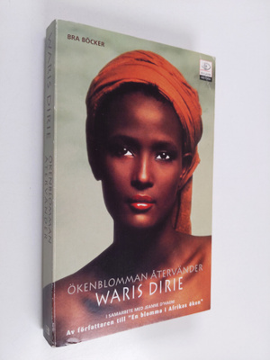Waris Dirie : Ökenblomman återvänder