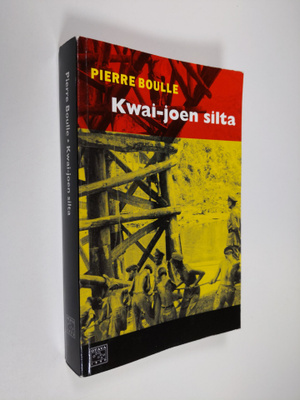 Pierre Boulle : Kwai-joen silta