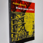 Pierre Boulle : Kwai-joen silta - pikkukuva 1