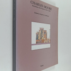 Charles Moore : Charles Moore : buildings and projects 19... - pikkukuva 1