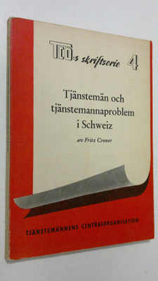 Fritz Croner : Tjänstemän och tjänstemannaproblem i Schweiz