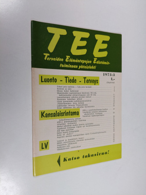 Tee 1973 : 3 : terveiden elämäntapojen edistämistoiminnan...